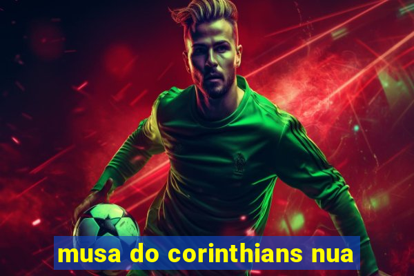 musa do corinthians nua